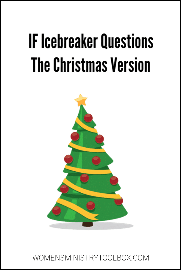 Your guests will love these Christmas IF Icebreaker Questions! Free printable included.